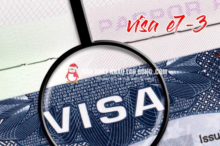 Visa E7-3 được cấp cho lao động nước ngoài có trình độ chuyên môn cao